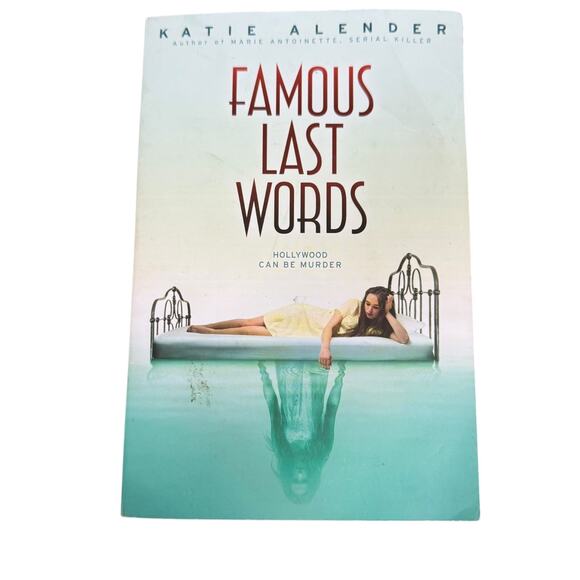 Famous Last Words By Katie Alender (Paperback) - Paperback - GOOD - Picture 1 of 1